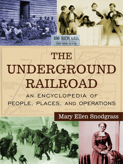 Title details for The Underground Railroad by Mary Ellen Snodgrass - Available